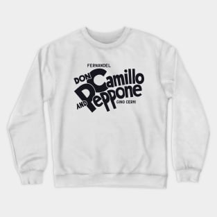 Don Camillo and Peppone Typography Design - Classic Italian Cinema Art Crewneck Sweatshirt